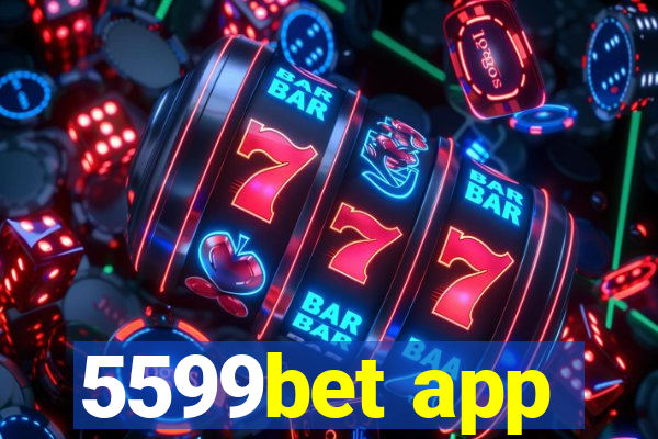 5599bet app